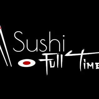 Sushi Full Time
